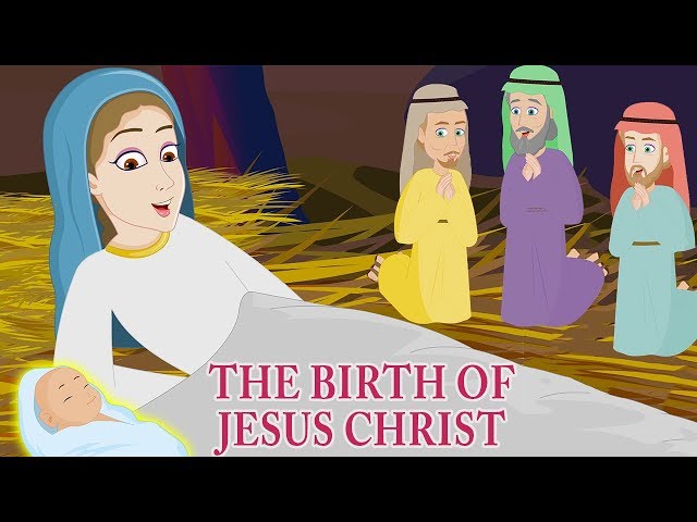 The Birth of Jesus Christ | Christmas Story for Kids | Animated Children's Bible Stories  Holy Tales