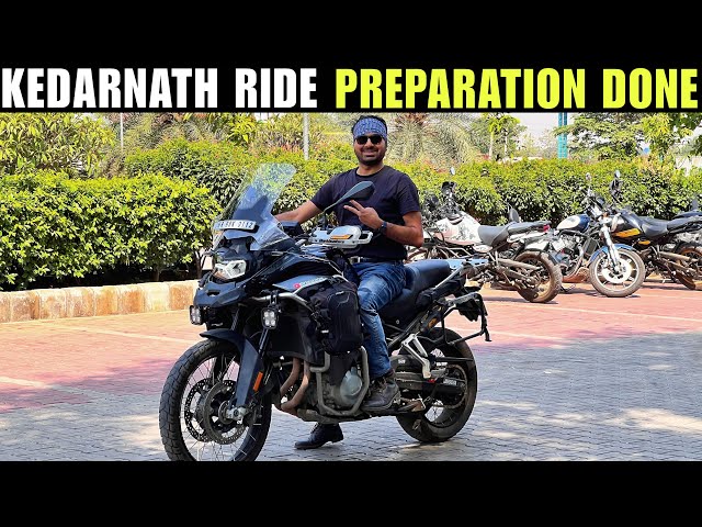 Kedarnath & Gangotri Ride Begins in 2 Days. Full preparation Done. BMW F 850 GSA.