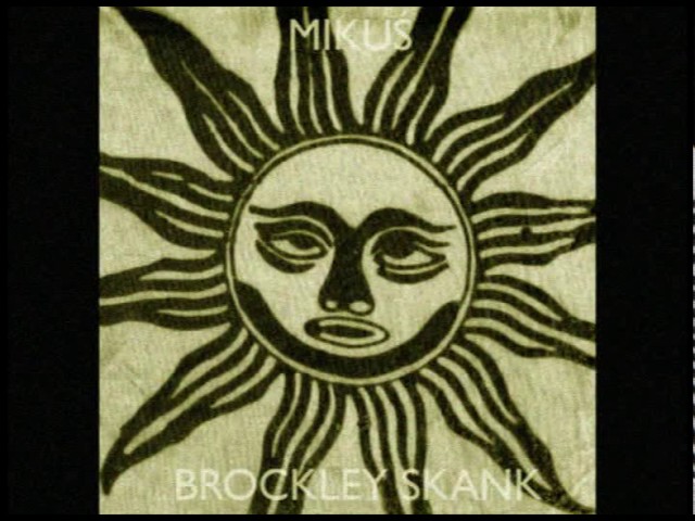 Mikuś - Brockley Skank - Planet Terror Records