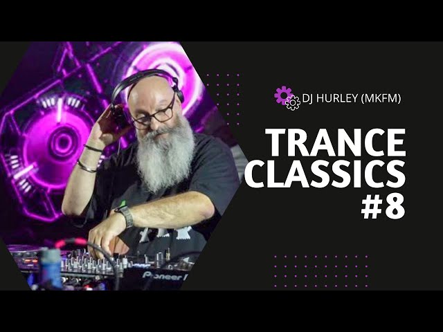 Trance Classics Mix 8