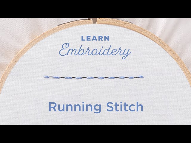 Embroidery 101:  How to Embroider a Running Stitch