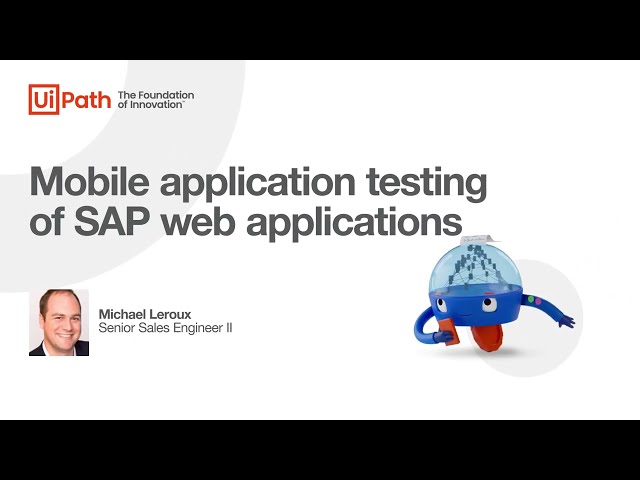 UiPath Test Suite: Mobile application testing of SAP web applications
