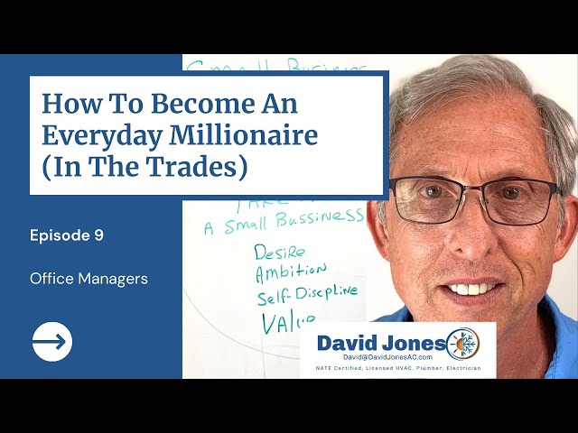 Small Biz Millionaire Ep. 9: Office Managers