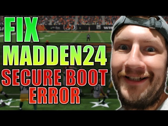 FIX Madden 24 Security Violation Error Windows 11 | Madden 24 Secure Boot Is Not Enabled