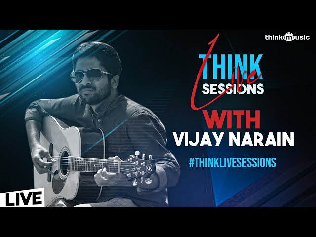 #ThinkLiveSessions 🎤🎶 with Music Composer & Singer  "Vijaynarain"