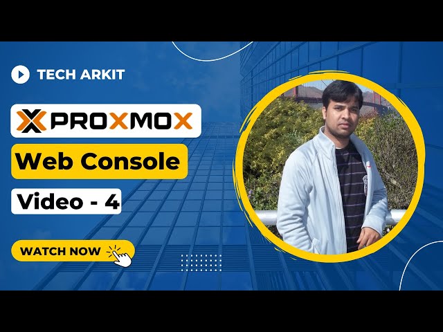 Proxmox VE Web console overview | Tech Arkit