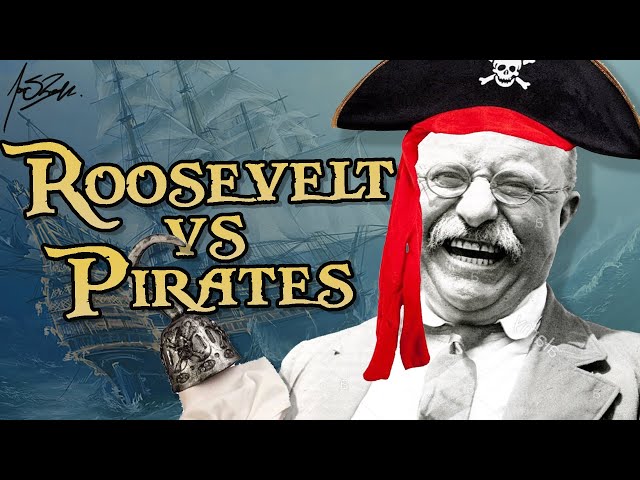 the time theodore roosevelt fought pirates