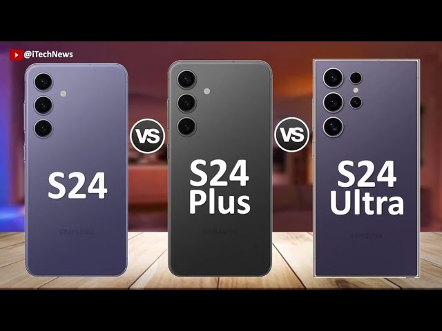 Samsung Galaxy S24 Vs S24 Plus VS S24Ultra .