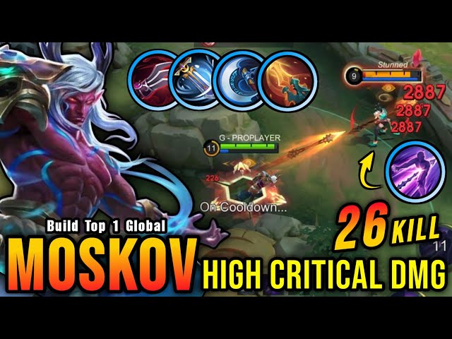 26 Kills!! Moskov High Critical Damage (ONE HIT DELETE) - Build Top 1 Global Moskov ~ MLBB
