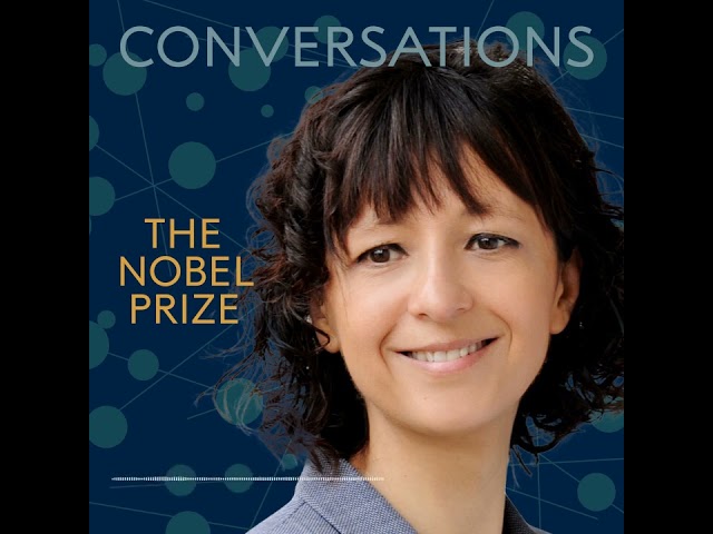 Emmanuelle Charpentier: Encore presentation of Nobel Prize Conversations