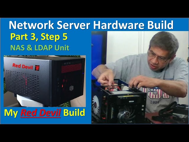 Server Build Pt. 3, Step 5 – Server Hardware Build