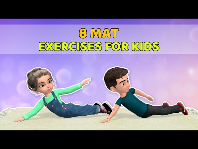 8 SUPER FUN EXERCISES FOR KIDS USING A YOGA MAT