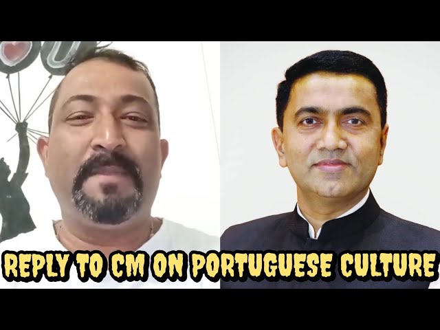 BANU DE AREAL PRESTON IMPORTANT MESSAGE TO CM ON GOAN PORTUGUESE CULTURE