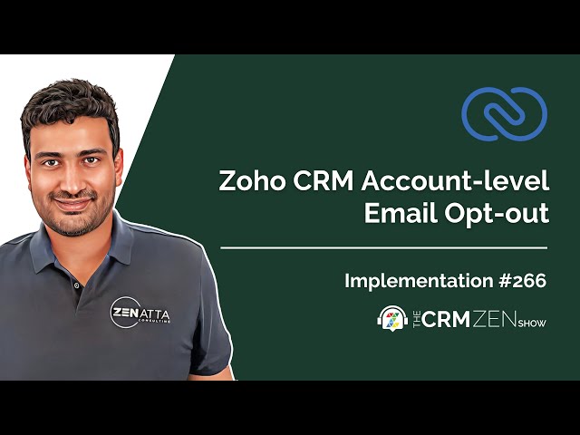 Zoho CRM Account-level Email Opt-out