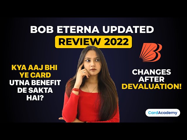 Bank of Baroda Eterna Credit Card Review 2022: Updated| Features & Benefits, Expected Return|