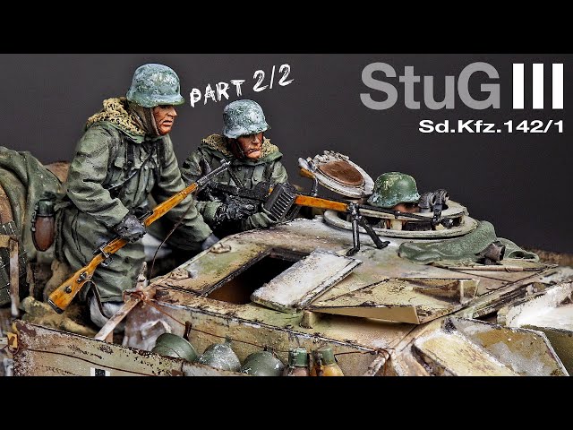 StuG III and Armored Howitzer - Part 2 - 1/35 Tamiya - Tank Model - [ Painting - weathering ]