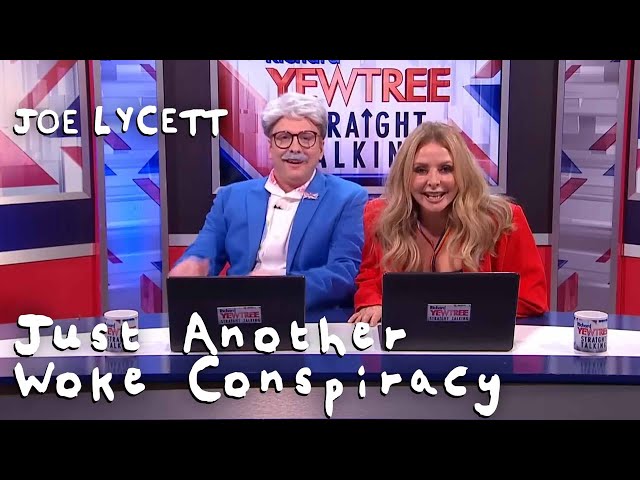 Just Another Woke Conspiracy | Richard Yewtree & Carol Vorderman | Joe Lycett