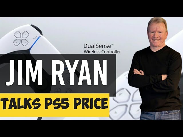 PLAYSTATION CEO JIM RYAN TALKS PS5 PRICE • Ps5 (Playstation 5) Price & More