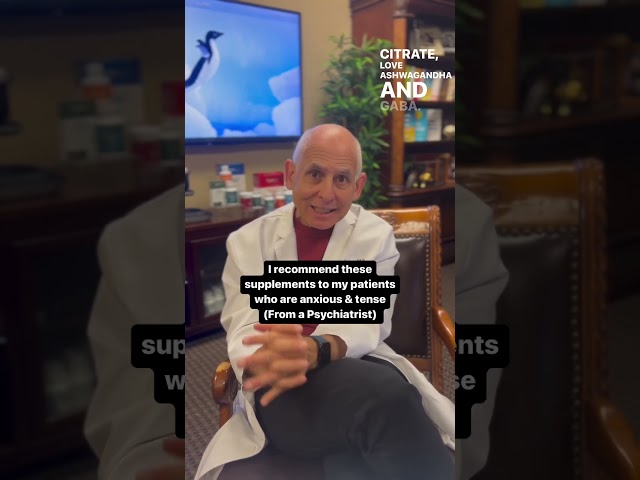 Recommend These Supplements To My Patients Who Are Anxious & Tense | Dr. Daniel Amen