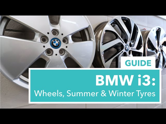 BMW i3: Comprehensive Wheels & Tyres Guide