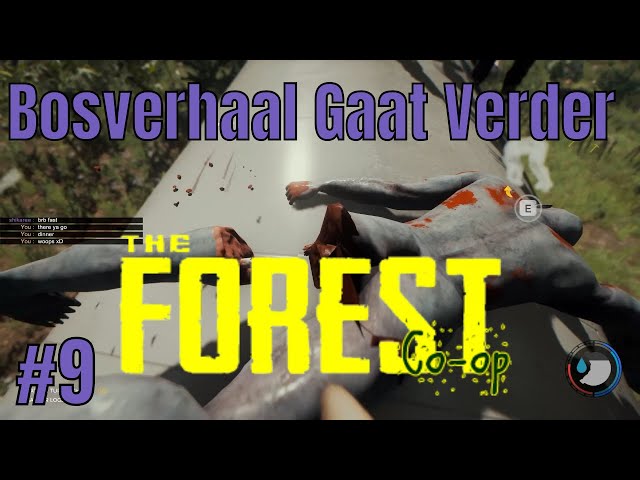 Bosverhaal Gaat Verder - The Forest Co-op #9