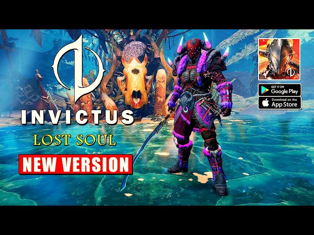 INVICTUS: Lost Soul (ENG) - New Version 2020 Gameplay (Android/IOS)