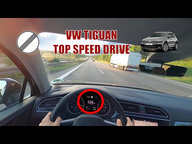 228 KM/H VW TIGUAN TOP SPEED DRIVE on the GERMAN AUTOBAHN [NO SPEED LIMIT - AUTOBAHN POV]