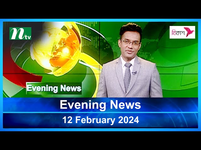 🟢 Latest English Bulletin | 12 February 2024 | Evening News | Latest Bangladesh News