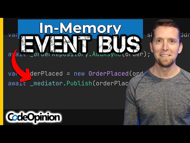 You DON'T want an In-Memory Event Bus like MediatR