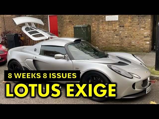 2 months of Lotus Exige ownership - what could go wrong!?