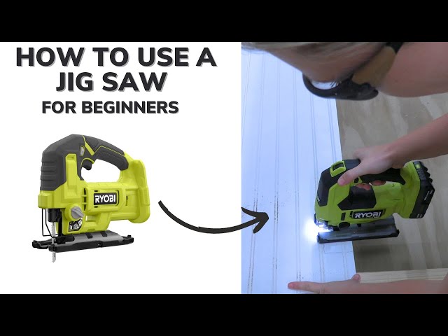 How to Use a Jig Saw for Beginners