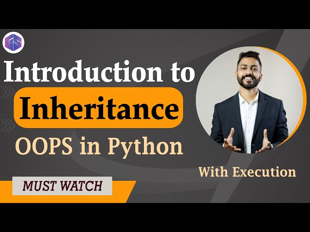 Inheritance👨‍👧‍👦 in OOPS with Execution | Complete Inheritance Concept in Python 🐍