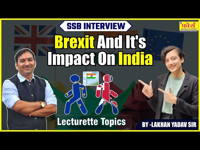 Brexit and it's impact on India | "Brexit and Its Impact on India Explained