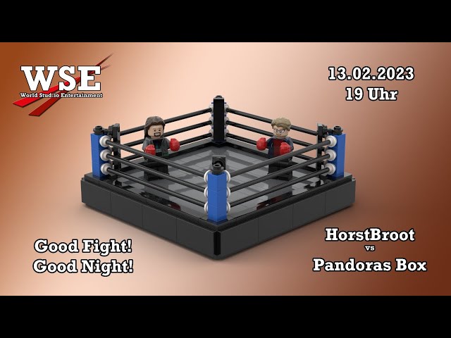 WSE - World Stud.io Entertainment - Round 2 - HorstBroot vs Pandoras Box - Epic Battle ahead!
