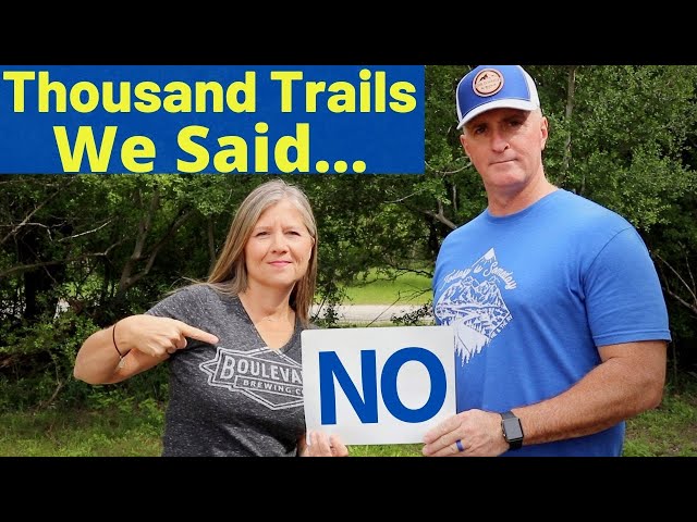 We Said NO to Thousand Trails (BEST DECISION EVER) Full Time RV