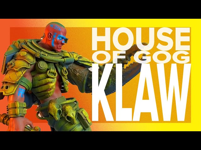 House of Gog KLAW Quickie