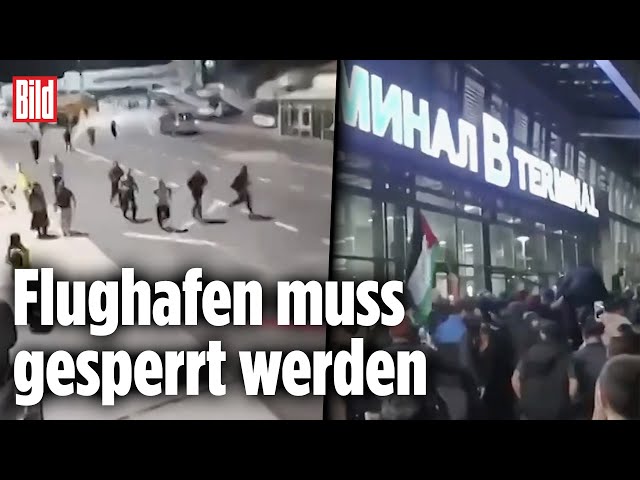 Jagd auf jüdische Passagiere: Islamisten-Mob stürmt Flughafen | Israel-Krieg