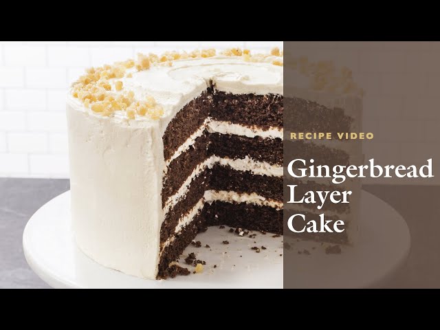 How to Make a Gingerbread Layer Cake with Cook's Illustrated Editor Andrea Geary