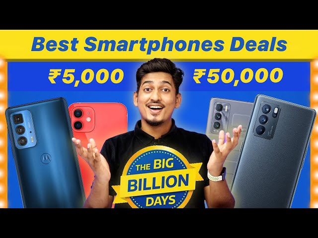 Crazy Deals on Smartphones During Flipkart Big Billion Day 2021 - My Best Pick from ₹5000 to ₹50000🔥
