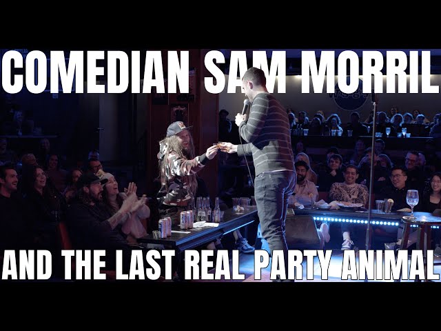 Comedian Sam Morril & The Last Real Party Animal