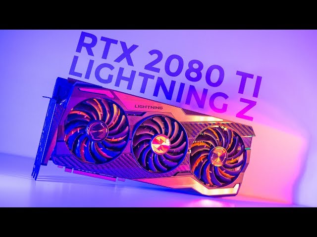 MSI RTX 2080 Ti Lighting Z Benchmarked ⚡