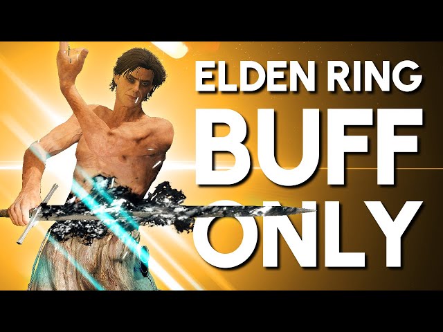 Elden Ring Buff "Build" Guide