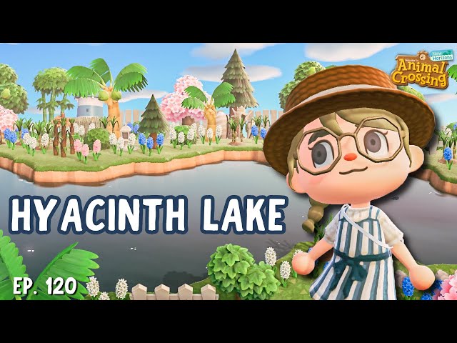 Let's finish the HYACINTH LAKE! 🌴 Let's Play ACNH #120