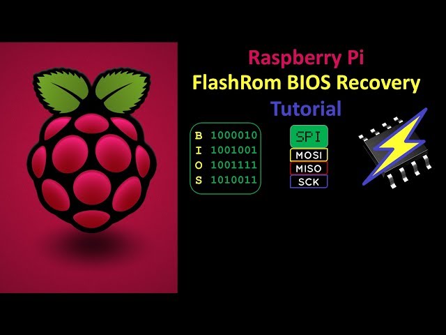 Recover Bricked BIOS using FlashRom on a Raspberry Pi