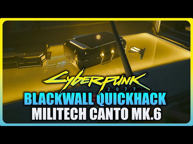 Cyberpunk 2077 Phantom Liberty - How to get Blackwall Quickhack (Militech Canto MK.6)