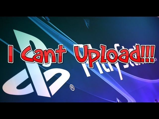 I Can't Upload Anymore?? Thanks Sony!! I'm a VLOGER now.....