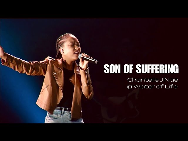 SON OF SUFFERING (Maverick City Music) - Chantelle J’Nae Live at Water of Life Community Church