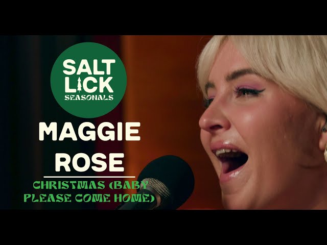 Maggie Rose: "Christmas" (Baby Please Come Home)
