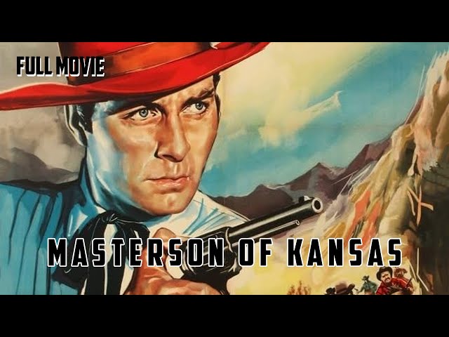 Masterson Of Kansas | English Full Movie | Western