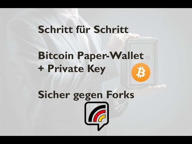 Bitcoin Paper-Wallet erstellen, befüllen & nutzen - sicher gegen Forks